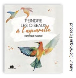 Peindre les oiseaux à l'aquarelle