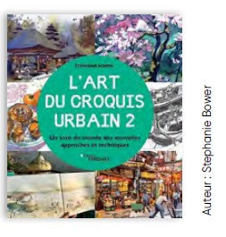 L'art du croquis urbain - Tome 2