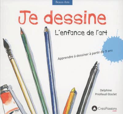 Je dessine l'enfance de l'art