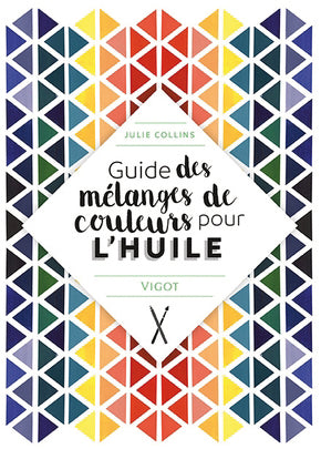 Guide des mélanges de couleurs pour l’huile