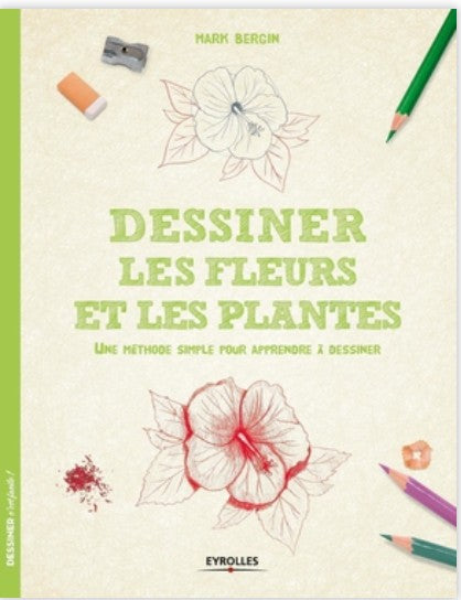 Dessiner les fleurs et les plantes