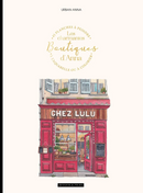 Les charmantes boutiques d'Anna - Dessain & Tolra