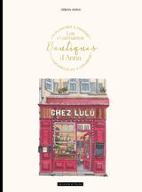Les charmantes boutiques d'Anna - Dessain & Tolra