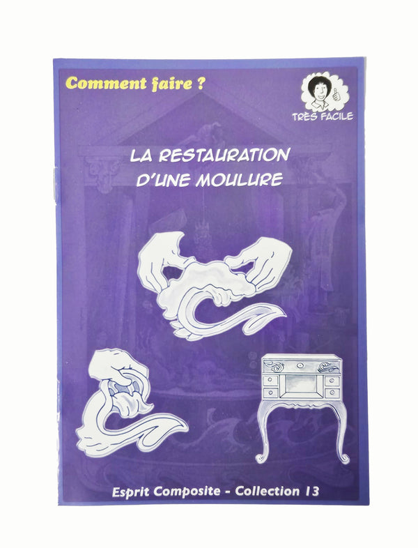 Fiche n°13 - Restauration d'une moulure