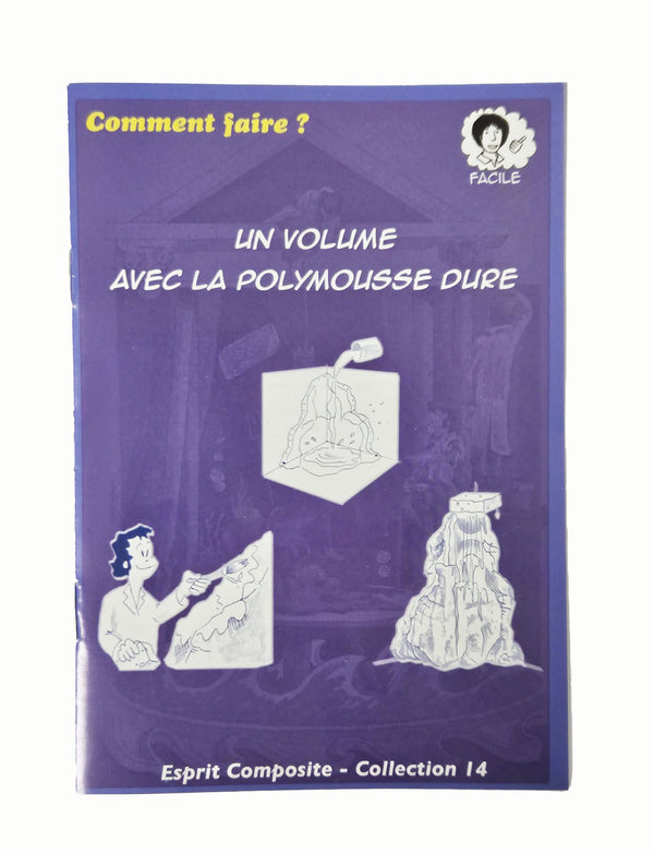 Fiche n°14 - Volume en polymousse dure