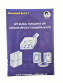 Fiche n°15 - Bijou fantaisie en résine epoxy transparente