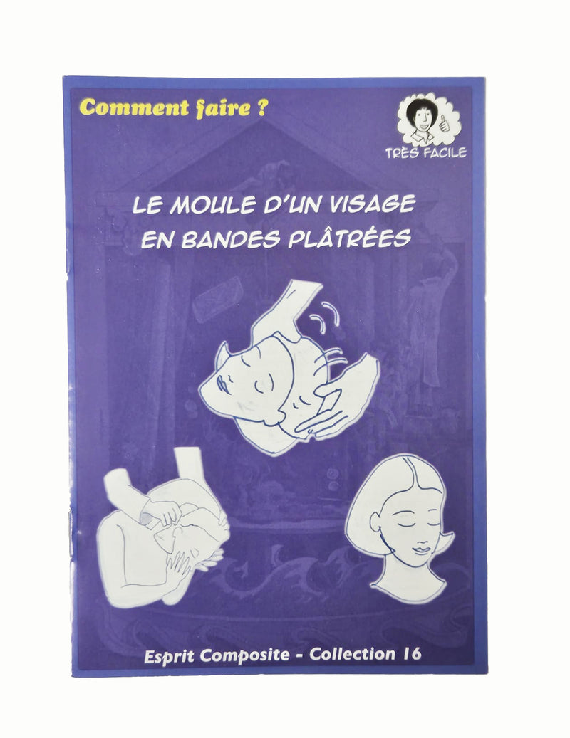 Fiche n°16 - Moule d'un visage en bandes plâtrées