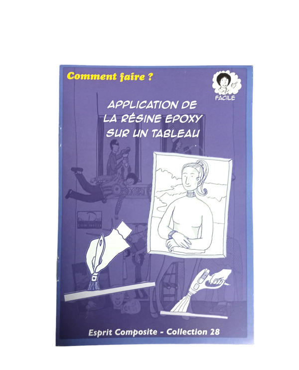 Fiche n°28 - Application de la résine époxy sur un tableau