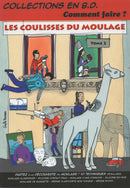 Les coulisses du moulage Tome 2