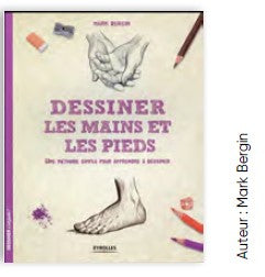 Livre Dessiner les mains et les pieds aux éditions Eyrolles