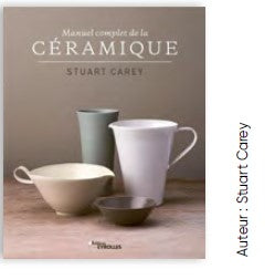 Livre Manuel complet de la céramique aux éditions Eyrolles