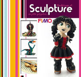 Modelage et Sculpture en Fimo