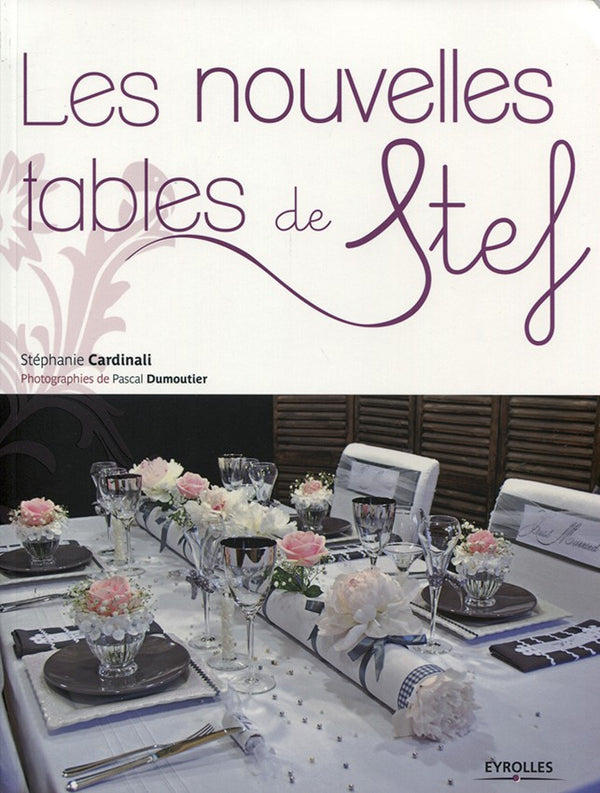 Les nouvelles tables de Stef